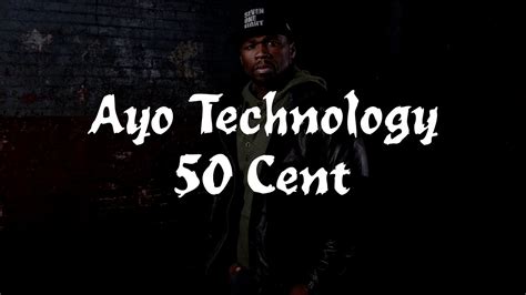 50 cent ayo tech lyrics.